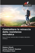 Cover: Combattere la minaccia della resistenza microbica - Edizioni Sapienza