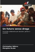 Cover: Un futuro senza droga - Edizioni Sapienza