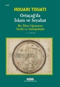 Cover: Ortacagda Islam ve Seyahat - Yapi Kredi Yayinlari