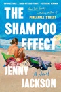Cover: The Shampoo Effect - Pamela Dorman Books