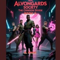 Cover: The Alvongards Society: The Crimson Divide - S. Page