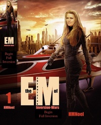 Enlarge image Cover: Inversion-Wars Chronicles of Em 1 Begin Full Inversion - HMNoel