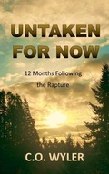 Cover: Untaken for Now - C.O. Wyler
