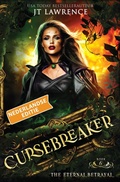 Cover: The Eternal Betrayal (Cursebreaker, Nederlandse editie, #6) - Fire Finch Press