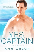 Cover: Yes, Captain (Rule of Three, #1.5) - Ann Grech