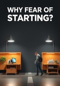 Cover: Why Fear of Starting - HLWonders