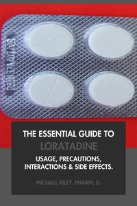 Abbildung von: The Essential Guide to Loratadine: Usage, Precautions, Interactions and Side Effects. - Interactive Media Licensing