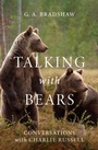 Cover: Talking with Bears - Open Road Media