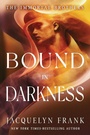 Cover: Bound in Darkness - Open Road Integrated Media, Inc.