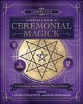 Cover: Llewellyn's Complete Book of Ceremonial Magick - Llewellyn Publications