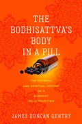 Cover: The Bodhisattva's Body in a Pill - Naval Institute Press