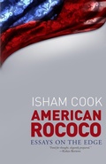 Cover: American Rococo: Essays On the Edge - Isham Cook