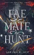Cover: Fae Mate Hunt: The Complete Series (Books 1-5) - Nightbloom Publishing