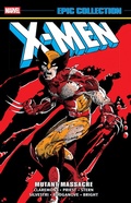 Cover: X-Men Epic Collection: Mutant Massacre - Marvel Comics