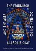 Cover: The Edinburgh Companion to Alasdair Gray and the Arts - Edinburgh University Press