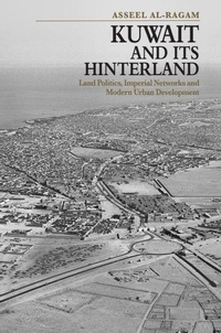 Enlarge image Cover: Kuwait and its Hinterland - Edinburgh University Press