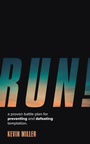 Cover: RUN! - LifeRich Publishing