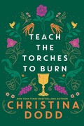 Cover: Teach the Torches to Burn - Kensington Publishing