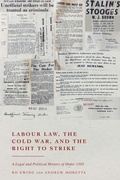 Cover: Labour Law, the Cold War, and the Right to Strike - Hart Publishing