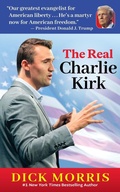 Cover: The Real Charlie Kirk - Humanix Books