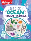 Cover: Super Sticker Ocean Hidden Pictures - Highlights Press