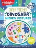 Cover: Super Sticker Dinosaur Hidden Pictures - Highlights Press