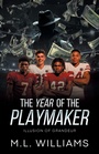 Cover: The Year of the Playmaker - Archway Publishing