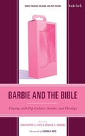 Cover: Barbie and the Bible - Rowman & Littlefield Publishers