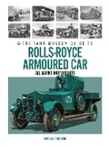 Cover: The Tank Museum Guide to Rolls-Royce Armoured Car - The Tank Museum