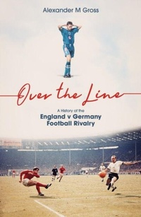 Enlarge image Cover: Over the Line - Pitch Publishing Ltd