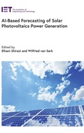 Cover: AI-Based Forecasting of Solar Photovoltaics Power Generation - Institution of Engineering and Technology