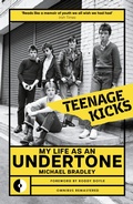 Cover: Teenage Kicks - Omnibus Press