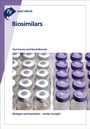 Cover: Fast Facts: Biosimilars - Health Press Limited