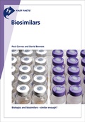 Cover: Fast Facts: Biosimilars - Health Press Limited