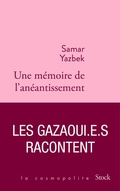 Cover: Une m&eacute;moire de l'an&eacute;antissement - Stock