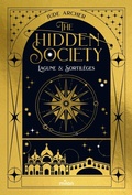 Cover: The Hidden Society, tome 01 : Lagune & Sortil&egrave;ges - Milan