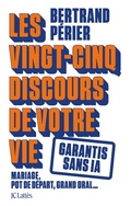Cover: Les vingt-cinq discours de votre vie - JC Latt&egrave;s