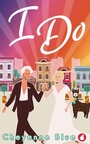 Cover: I Do - Ylva Publishing