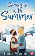 Cover: Snowed in With Summer - Ylva Publishing