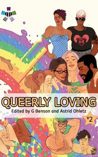 Enlarge image Cover: Queerly Loving - Volume 2 - Ylva Publishing