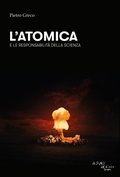 Cover: L'atomica e le responsabilit&agrave; della scienza - L'Asino d'oro