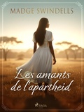 Cover: Les amants de l'apartheid - Saga Egmont