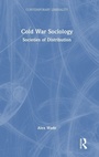 Cover: Cold War Sociology - Routledge