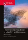 Cover: The Routledge Handbook of Migration and Language - Routledge