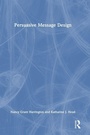 Cover: Persuasive Message Design - Routledge