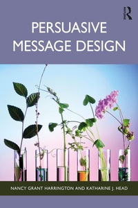 Enlarge image Cover: Persuasive Message Design - Routledge