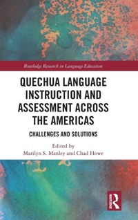 Enlarge image Cover: Quechua Language Instruction and Assessment Across the Americas - Routledge