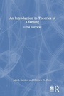 Cover: An Introduction to Theories of Learning - Routledge