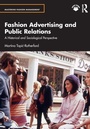 Cover: Fashion Advertising and Public Relations - Routledge