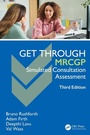 Cover: Get Through MRCGP: Simulated Consultation Assessment - CRC Press